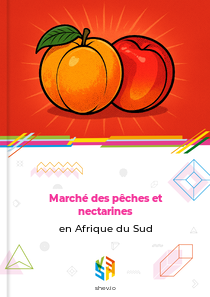 Marché des pêches et nectarines en Afrique du Sud
