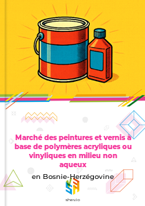 Marché des peintures et vernis à base de polymères acryliques ou vinyliques en milieu non aqueux en Bosnie-Herzégovine
