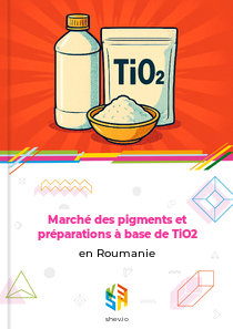 Marché des pigments et préparations à base de TiO2 en Roumanie