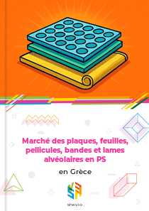 Marché des plaques, feuilles, pellicules, bandes et lames alvéolaires en PS en Grèce