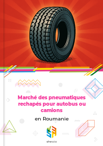 Marché des pneumatiques rechapés pour autobus ou camions en Roumanie
