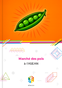 Marché des pois à l'ASEAN