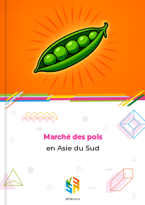 Marché des pois en Asie du Sud
