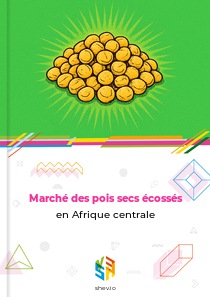 Marché des pois secs écossés en Afrique centrale