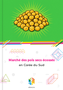 Marché des pois secs écossés en Corée du Sud