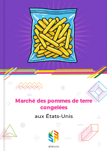 Marché des pommes de terre congelées aux États-Unis