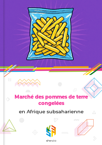 Marché des pommes de terre congelées en Afrique subsaharienne