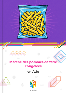 Marché des pommes de terre congelées en Asie