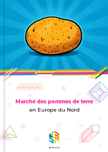 Marché des pommes de terre en Europe du Nord
