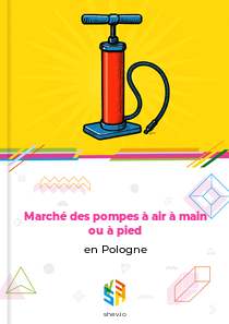 Marché des pompes à air à main ou à pied en Pologne