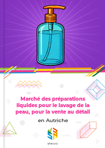 Marché des préparations liquides pour le lavage de la peau, pour la vente au détail en Autriche