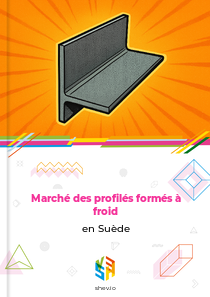 Marché des profilés formés à froid en Suède
