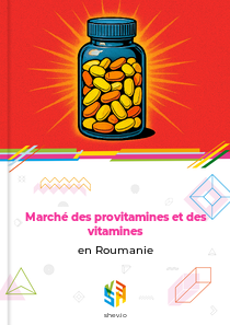 Marché des provitamines et des vitamines en Roumanie