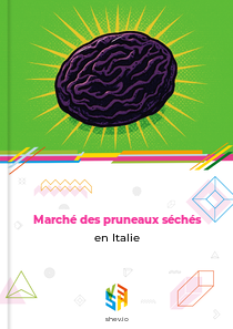 Marché des pruneaux séchés en Italie