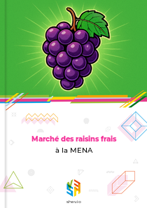 Marché des raisins frais à la MENA