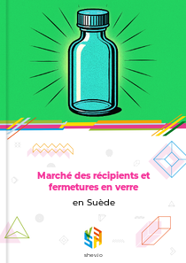 Marché des récipients et fermetures en verre en Suède