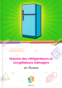 Marché des réfrigérateurs et congélateurs ménagers en Russie