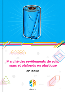 Marché des revêtements de sols, murs et plafonds en plastique en Italie