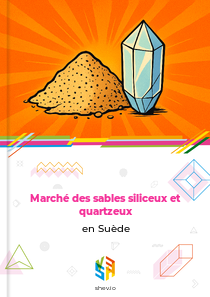 Marché des sables siliceux et quartzeux en Suède