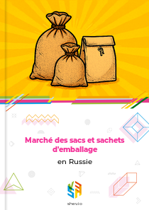 Marché des sacs et sachets d'emballage en Russie