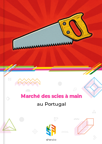 Marché des scies à main au Portugal
