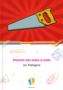 Marché des scies à main en Pologne