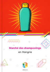 Marché des shampooings en Hongrie