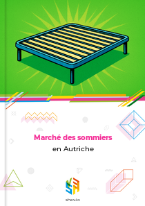 Marché des sommiers en Autriche