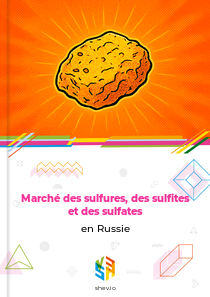 Marché des sulfures, des sulfites et des sulfates en Russie