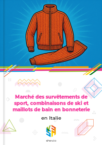 Marché des survêtements de sport, combinaisons de ski et maillots de bain en bonneterie en Italie