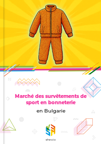 Marché des survêtements de sport en bonneterie en Bulgarie