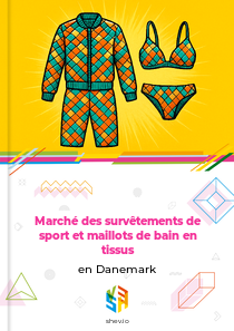 Marché des survêtements de sport et maillots de bain en tissus en Danemark