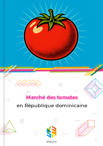 Marché des tomates en République dominicaine