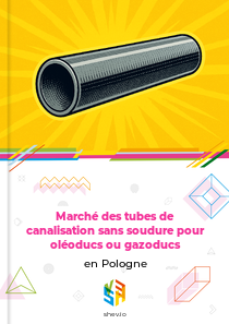 Marché des tubes de canalisation sans soudure pour oléoducs ou gazoducs en Pologne