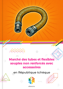 Marché des tubes et flexibles souples non renforcés avec accessoires en République tchèque
