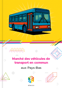 Marché des véhicules de transport en commun aux Pays-Bas