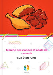 Marché des viandes et abats de canards aux États-Unis
