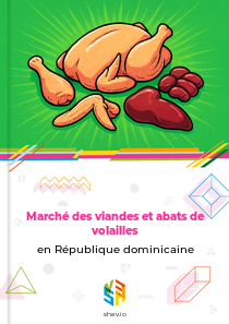 Marché des viandes et abats de volailles en République dominicaine