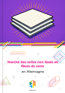 Marché des voiles non tissés en fibres de verre en Allemagne