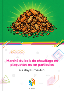 Marché du bois de chauffage en plaquettes ou en particules au Royaume-Uni