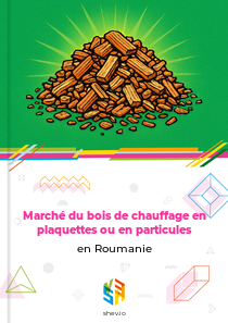 Marché du bois de chauffage en plaquettes ou en particules en Roumanie