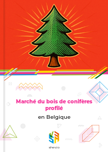 Marché du bois de conifères profilé en Belgique