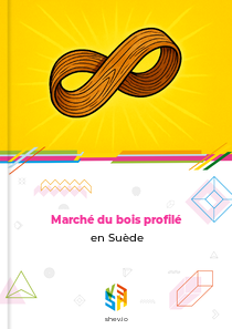 Marché du bois profilé en Suède