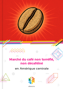 Marché du café non torréfié, non décaféiné en Amérique centrale