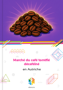 Marché du café torréfié décaféiné en Autriche