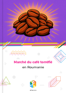 Marché du café torréfié en Roumanie