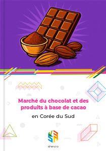 Marché du chocolat et des produits à base de cacao en Corée du Sud