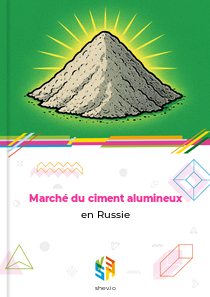 Marché du ciment alumineux en Russie