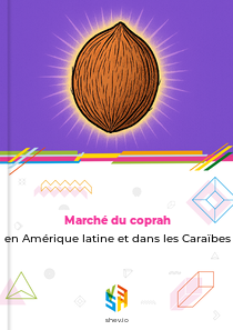Marché du coprah en Amérique latine et dans les Caraïbes