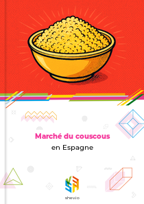 Marché du couscous en Espagne